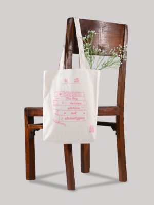 "This bag carries stories not stereotypes" - Tote Bag